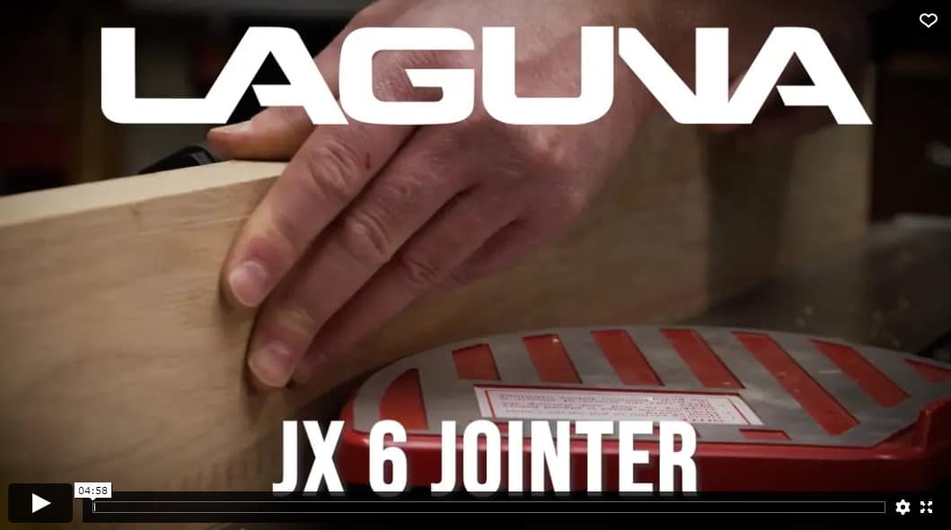 >Laguna JX6 jointer review