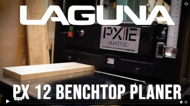 Laguna PX12 planer review
