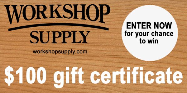 Enter for your chance to win a $100 Workshop Supply Gift Card